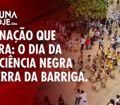Dia da Consciência Negra na Serra da Barriga