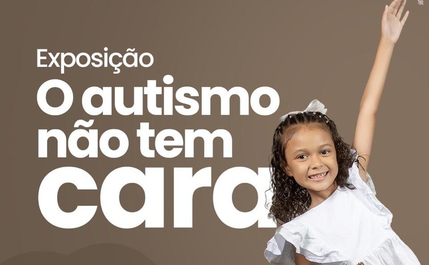 Exposição 'O Autismo Não Tem Cara' abre temporada no Parque Shopping Maceió