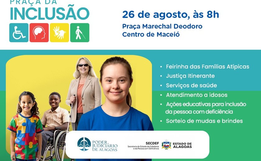 TJAL promove Praça da Inclusão com serviços e feirinhas nesta quarta (26)