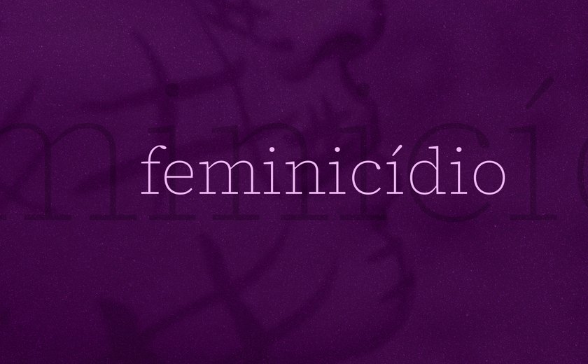 Feminicídio: firme atuação do MP/AL resulta em justiça e acusado de matar ex-companheira no Sertão tem pena acima de 34 anos