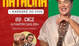 'Valeu Natalina' anima a noite no Gira Mundo City Bar com Natalhinha Marinho, Adriano Diamarante e DJ SiQ