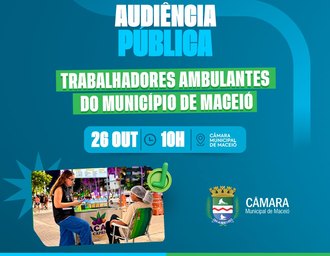 Câmara realiza audiência pública sobre trabalhadores ambulantes na segunda-feira (26)