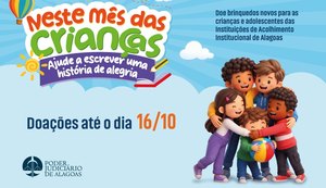 Campanha do TJ/AL para doação de brinquedos segue até esta sexta (16)