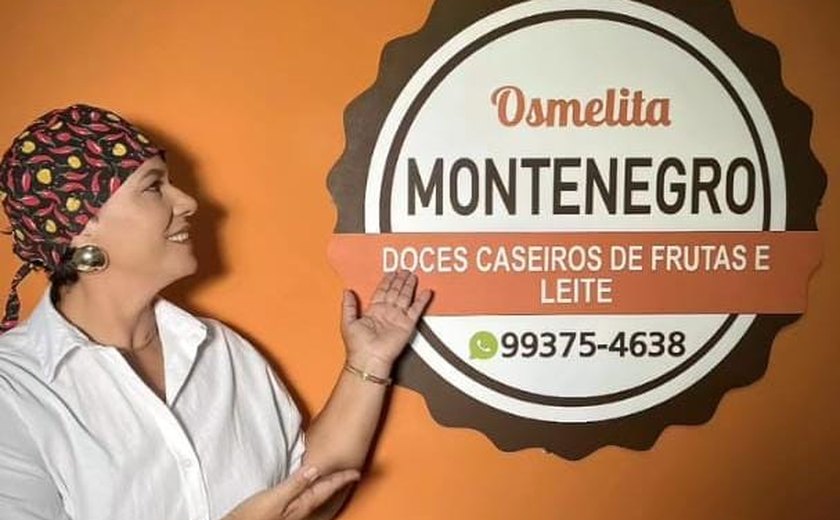 Osmelita Montenegro, doçura, tradição e empreendedorismo no paraíso escondido