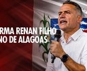 Renan Filho é oficializado pelo MDB como candidato ao Governo de Alagoas em 2026