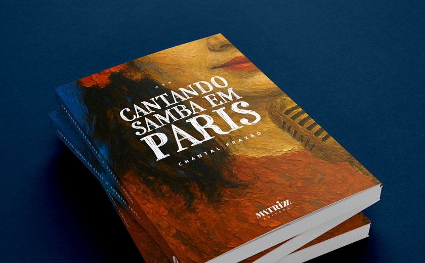 Chantal Frazão lança Cantando Samba em Paris na 11ª Bienal do Livro de Alagoas