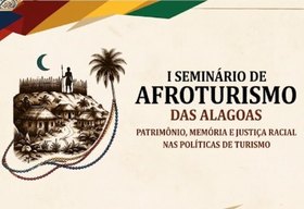 Penedo recebe 1° Seminário de Afroturismo das Alagoas nos dias 6 e 7 de outubro