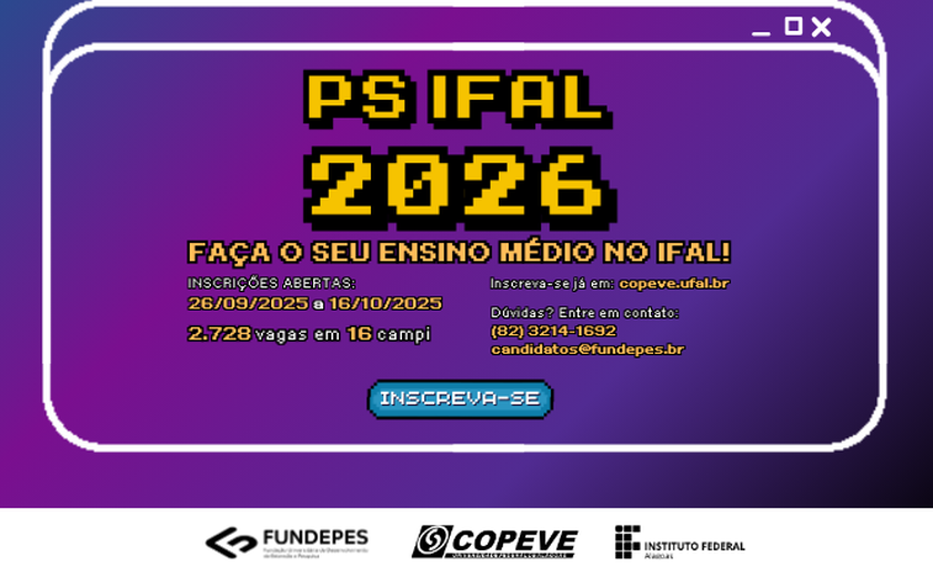 Ifal oferta 2.728 vagas para o Ensino Médio Integrado no PS 2026