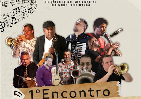 1º Encontro Nacional de Choro acontece dia 15 em Maceió
