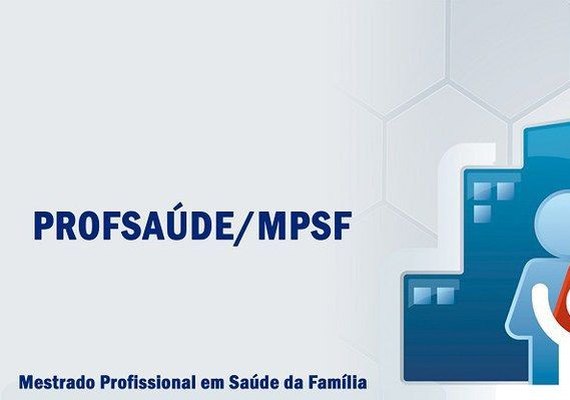 Mestrado profissional em Saúde da Família inscreve até sexta