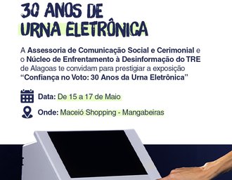 TRE realização exposição sobre os 30 anos da urna eletrônica