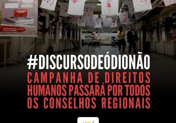 Comissão de Direitos Humanos do Conselho Federal de Psicologia lança campanha em Alagoas
