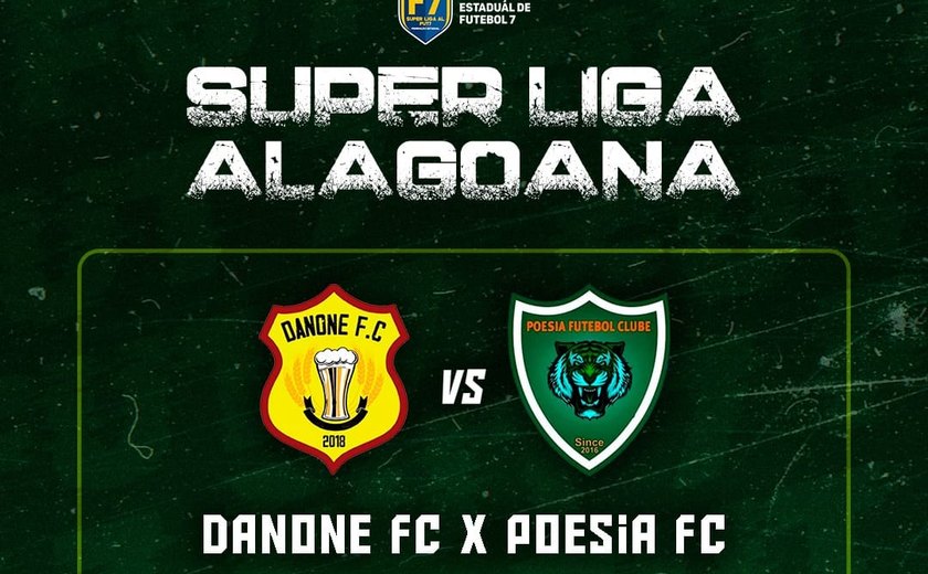 Danone F. C. e Poesia F. C. se enfrentam na final da elite do Fut 7 de Alagoas