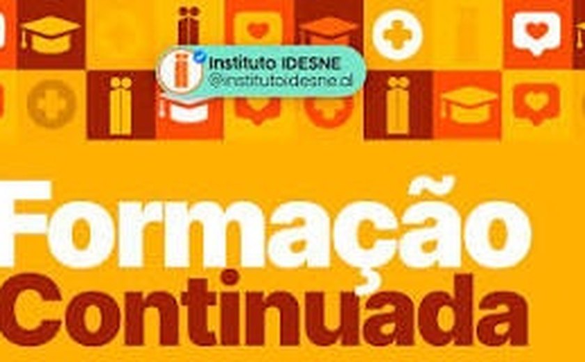 A importância da Formação Continuada do IDESNE
