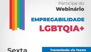 MPT realizará webinário para discutir empregabilidade do público LGBTQIA+ em Alagoas