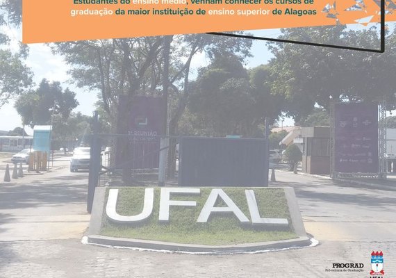 Ufal realiza evento para apresentar cursos de graduação a estudantes do ensino médio