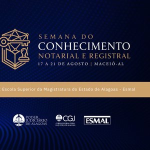 Inscrições abertas para a Semana do Conhecimento Notarial e Registral