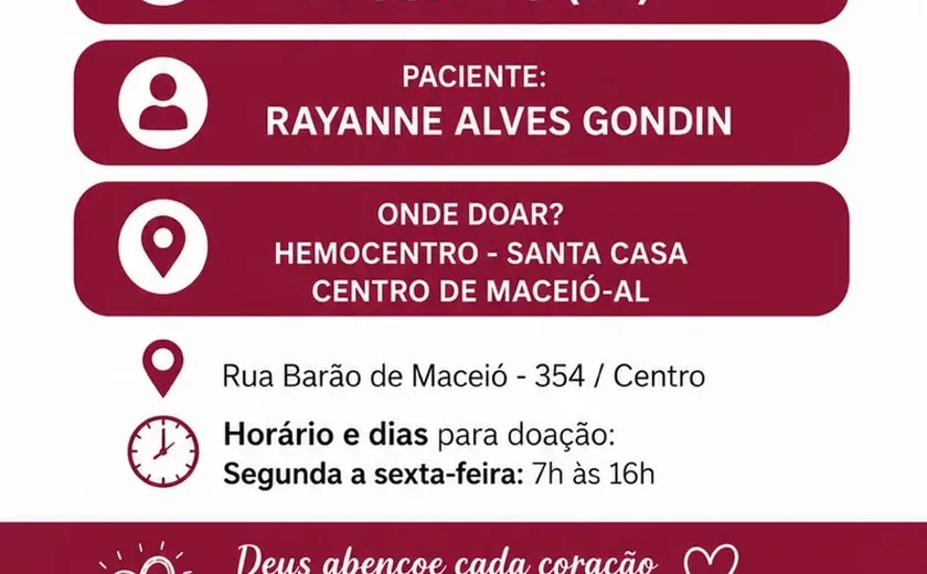 Família promove campanha por doação de plasma para paciente que passará por cirurgia em Maceió