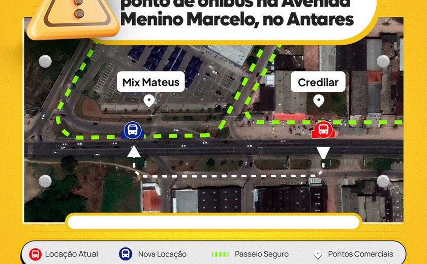 Ponto de ônibus é alterado na Avenida Menino Marcelo, no Antares