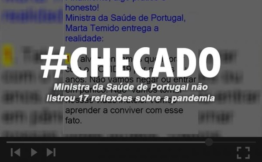 Ministra da Saúde de Portugal não listou 17 reflexões sobre a pandemia