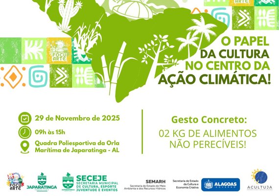 Japaratinga sediará Assembleia pautada na Cultura e Crise Climática!
