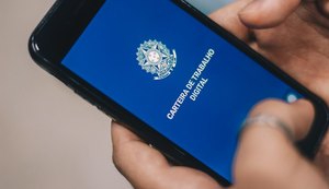 Alagoanos já podem utilizar Carteira de Trabalho Digital