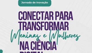 Maratona de inovação reúne mais de 120 alunas para criar soluções de impacto social em Alagoas