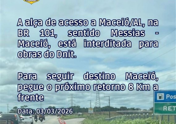 Interdição em alça de acesso à BR-101, sentido Maceió continua nesta quarta, informa PRF/AL