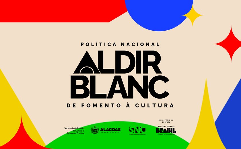Último dia de inscrição para pareceristas da Política Nacional Aldir Blanc em Alagoas