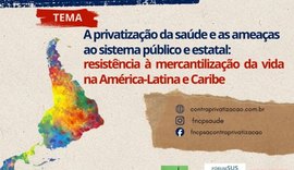 Maceió sedia o maior encontro nacional e internacional em defesa do SUS e contra a privatização da saúde