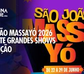 São João Massayó Raiz 2026 terá 20 dias de festas gratuitas em Maceió