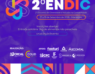 CRCAL realiza 2º ENDIC e coloca Alagoas no centro do debate nacional sobre diversidade e inclusão na Contabilidade