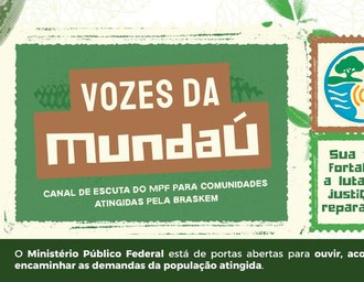 MPF reabre inscrições e retoma agendamento de reuniões do projeto Vozes da Mundaú