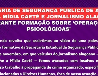 Declaração em treinamento da SSP gera reação da imprensa, e Governo de Alagoas divulga nota de repúdio