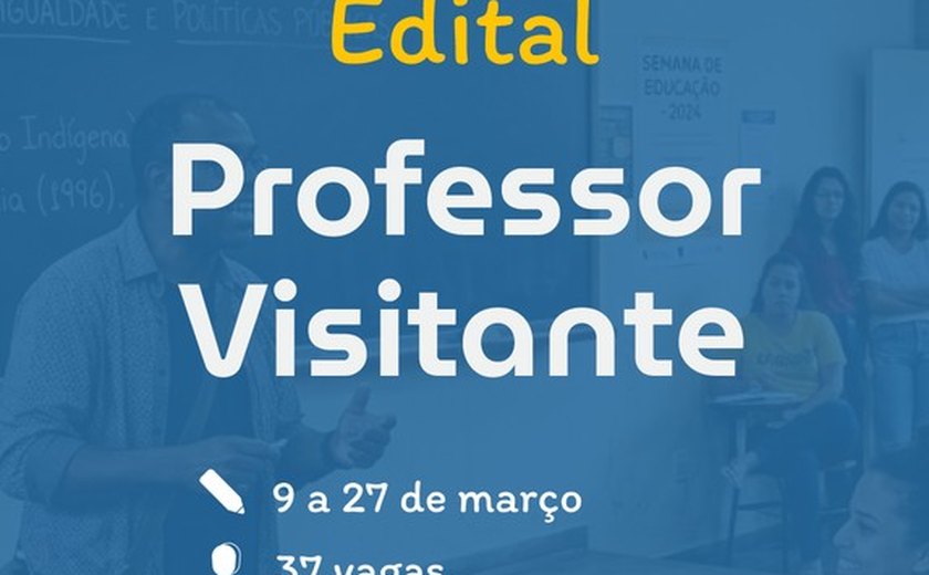 Ufal lança edital para contratação de professor visitante