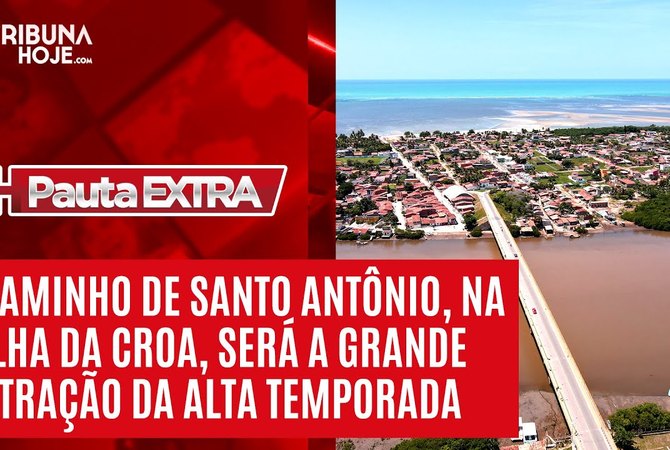 Pauta Extra - Caminho de Santo Antônio