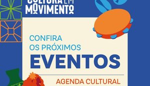 Eventos apoiados no Edital Cultura em Movimento estão na agenda cultural de Maceió