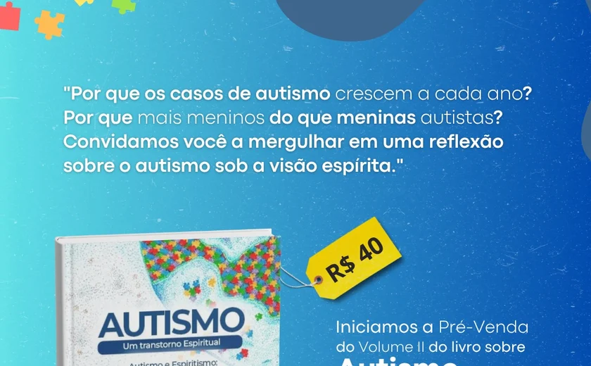 Nosso Lar inicia pré-venda de novo livro Autismo - volume II