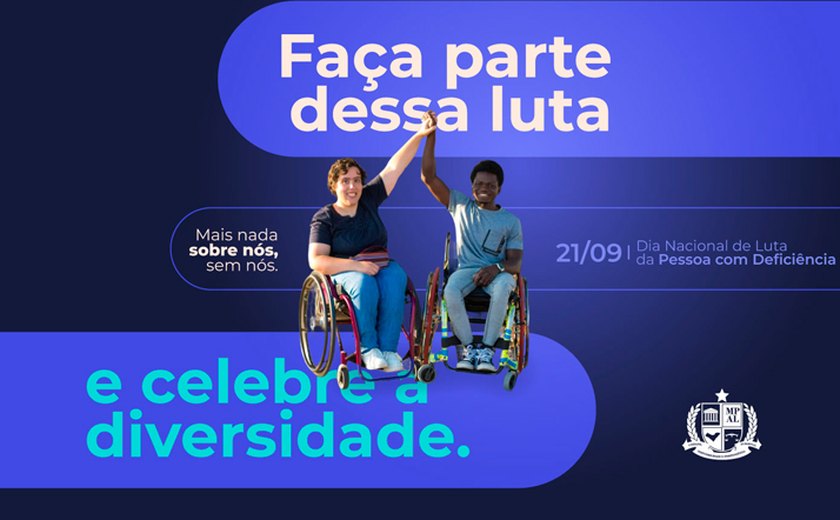 MP/AL reforça seu compromisso com a inclusão social no Dia da Pessoa com Deficiência