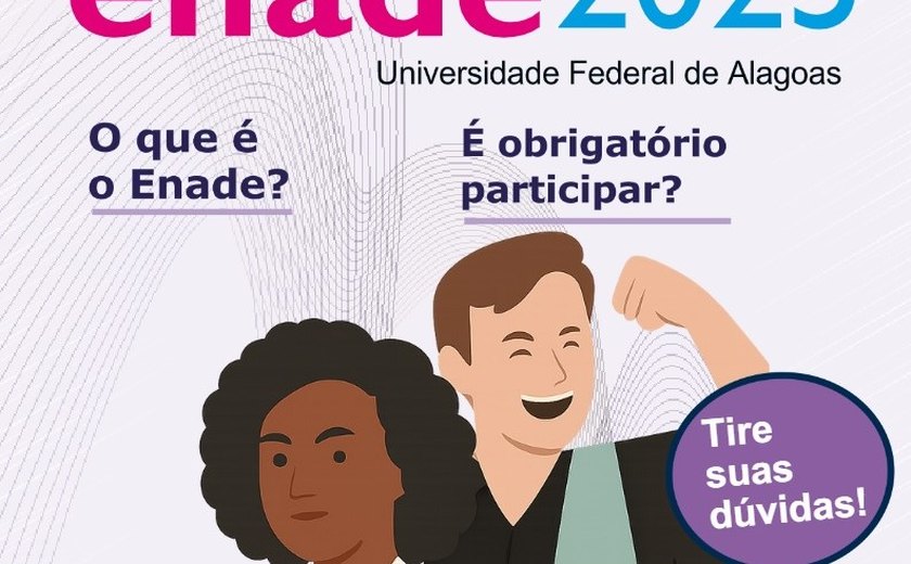 Ufal divulga cartilha e lista de estudantes selecionados para o Enade 2025