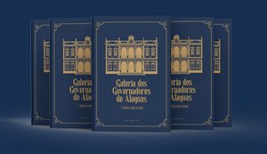 Governo do Estado lança nesta quinta-feira o livro Galeria dos Governadores de Alagoas