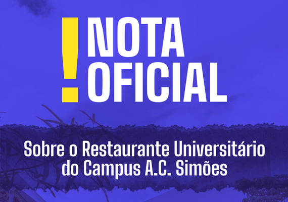 Ufal esclarece denúncias e garante funcionamento do Restaurante Universitário em Maceió