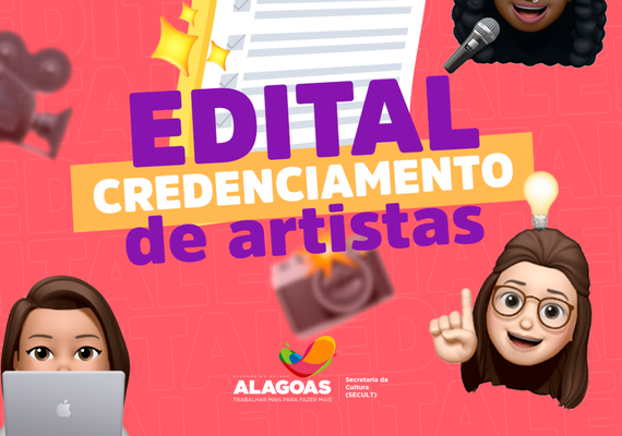 Secult lança edital para credenciamento de artistas