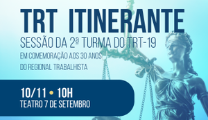 TRT/AL realizará sessão itinerante em Penedo