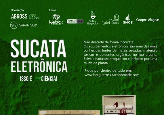 Campanha arrecada e coleta lixo eletrônico em Alagoas