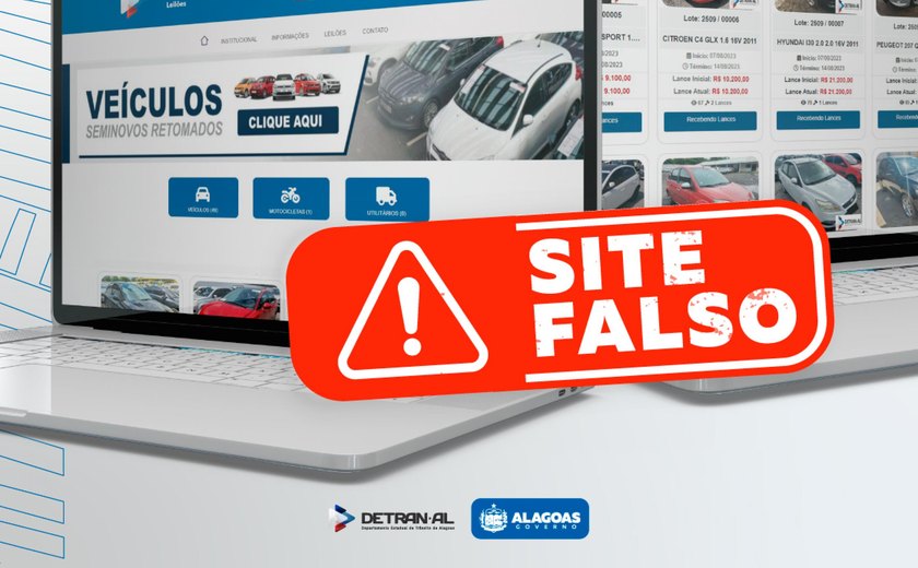 Detran de Alagoas alerta sobre site falso de leilão de veículos