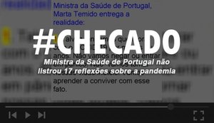 Ministra da Saúde de Portugal não listou 17 reflexões sobre a pandemia