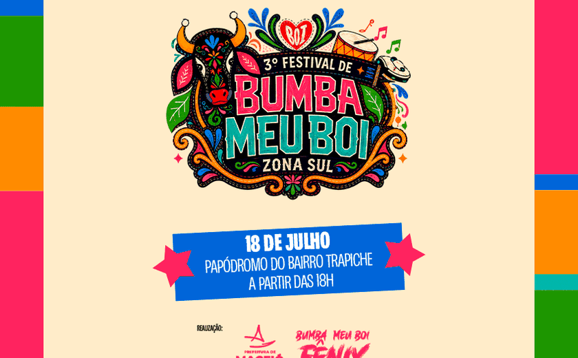 3º Festival de Bumba Meu Boi da Zona Sul acontece neste sábado