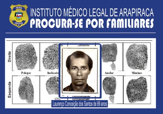 IML de Arapiraca procura familiares de vítima de morte clínica em Penedo