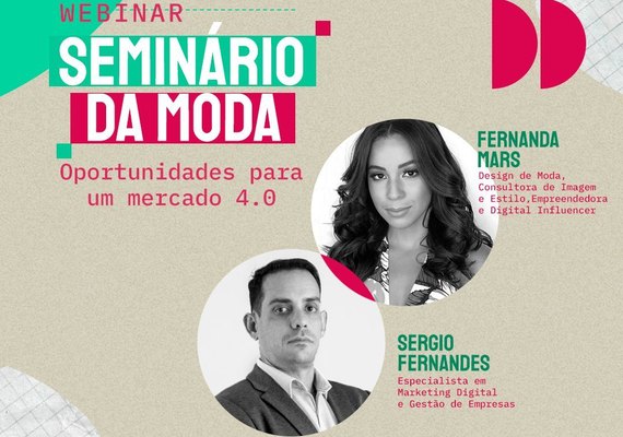 ‘Seminário da Moda’ irá mostrar oportunidades para um mercado 4.0